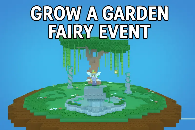 Fairy Event - Magical fairy weather with Glimmering crops and Wishing Well rewards in Grow a Garden